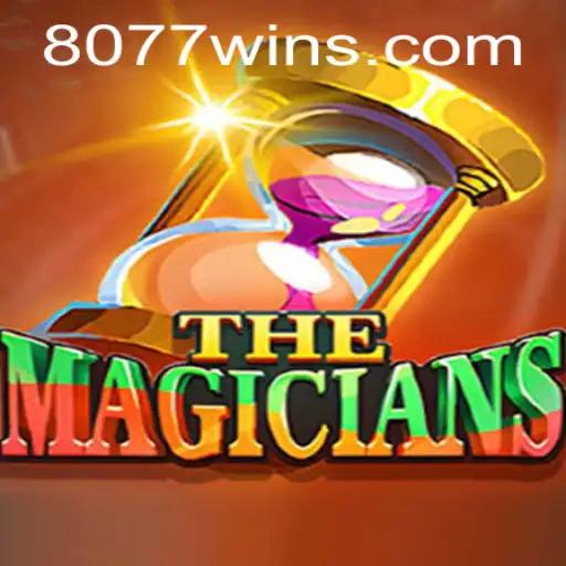 Descubra o Fascinante Mundo de 'TheMagicians' e o Portal 8077win.com